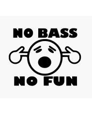 Naklejka NO BASS NO FUN - na samochód